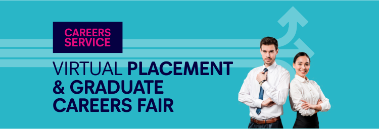 Virtual Placement & Graduate Careers Fair poster
