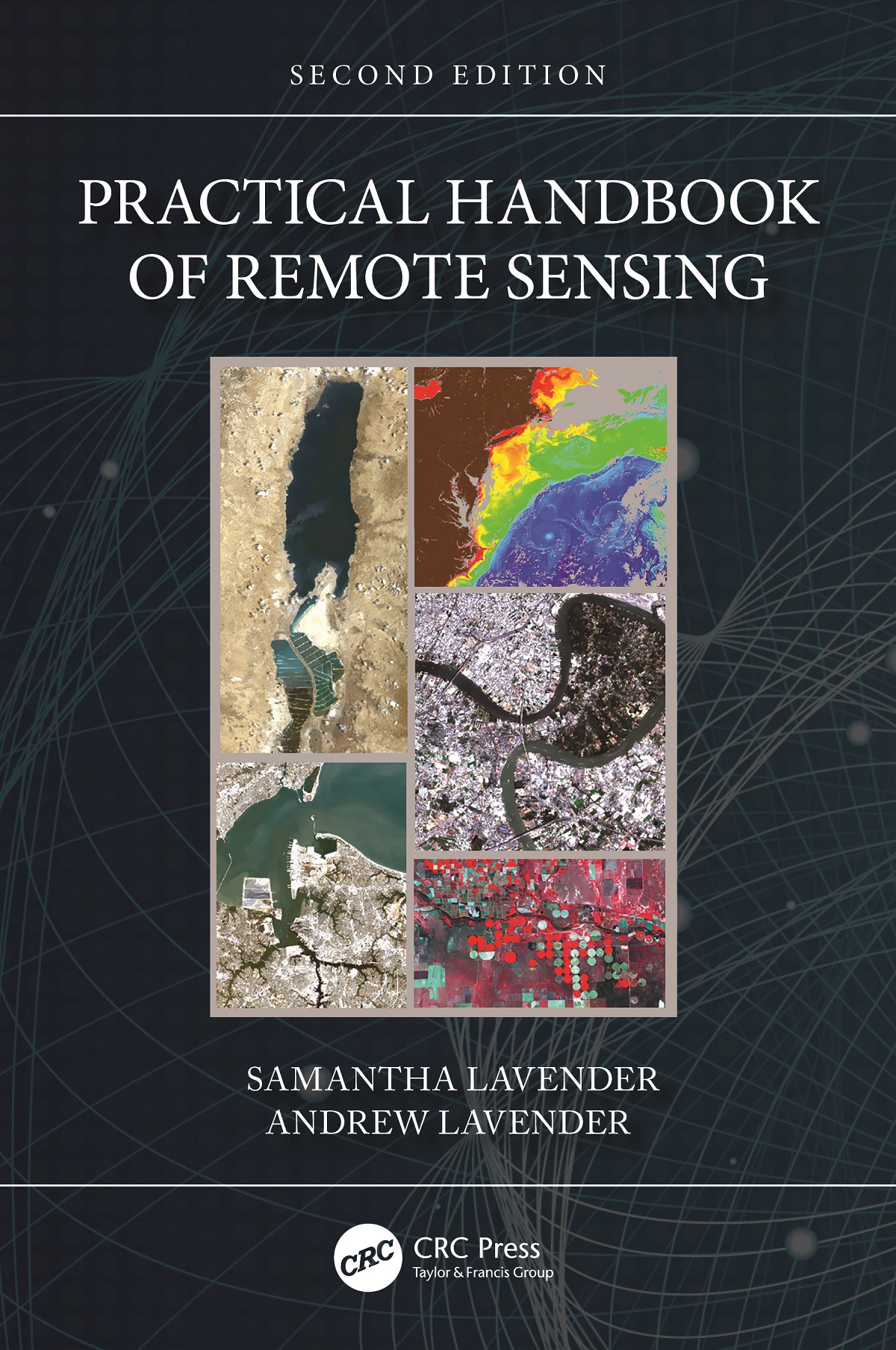 Practical Handbook of Remote Sensing Second Edition Released Plymouth Science Park